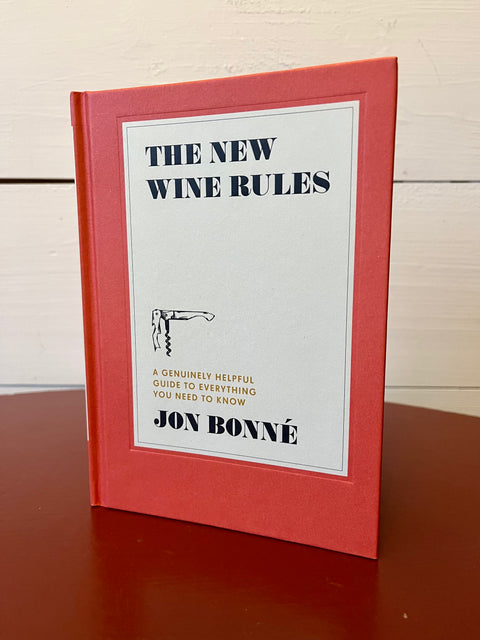 The New Wine Rules by Jon Bonné
